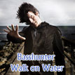 Walk On Water Official UK